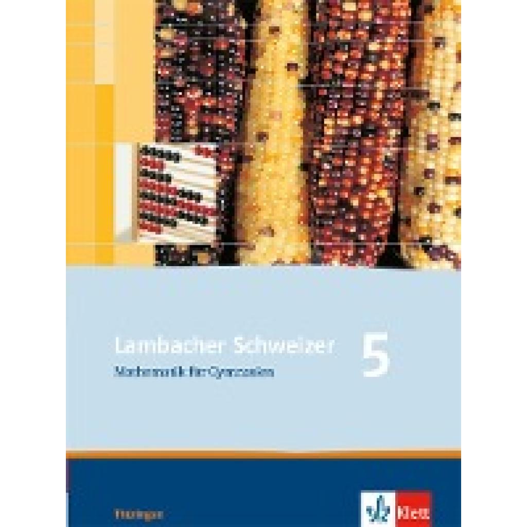 9783127342512 - Martin Bellstedt - GEBRAUCHT Lambacher-Schweizer - Ausgabe für Thüringen Neubearbeitung Schülerbuch 5 Schuljahr - Preis vom 04102023 050758 h