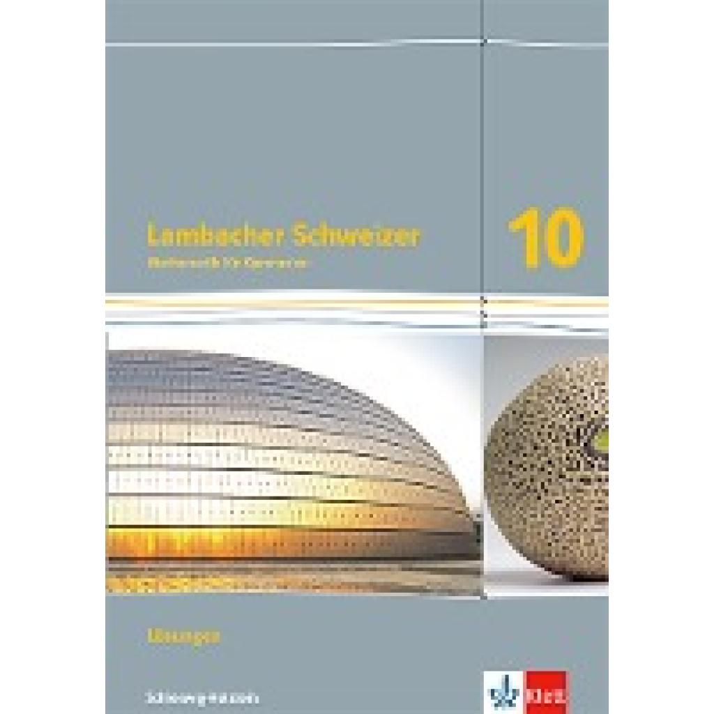 9783127339031 - Lambacher Schweizer Mathematik Ausgabe für Schleswig-Holstein ab 2018 Lambacher Schweizer Mathematik 10 Ausgabe Schleswig-Holstein Kartoniert (TB) 9783127339031 - Lambacher Schweizer Mathematik Ausgabe für Schleswig-Holstein ab 2018 Lambacher Schweizer Mathematik 10 Ausgabe Schleswig-Holstein Kartoniert (TB)