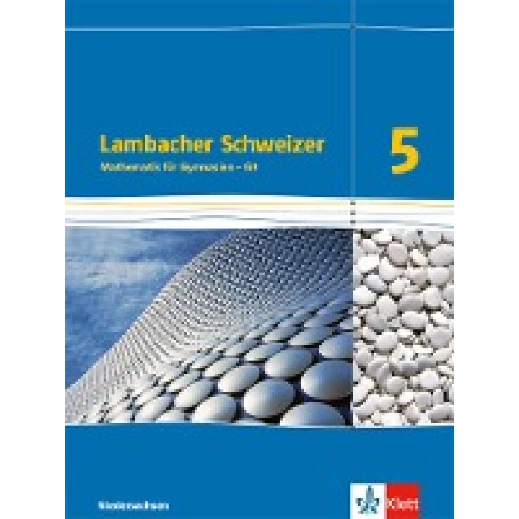 Lambacher Schweizer. Schülerbuch 5. Schuljahr. Niedersachsen G9