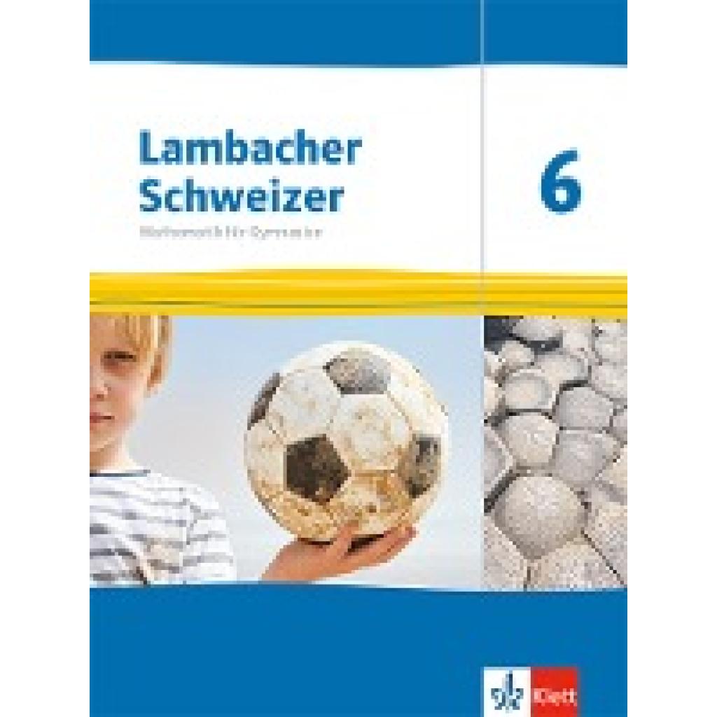 9783127332674 - Lambacher Schweizer Mathematik 6 Ausgabe Thüringen und Hamburg Gebunden 9783127332674 - Lambacher Schweizer Mathematik 6 Ausgabe Thüringen und Hamburg Gebunden