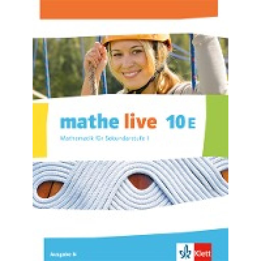 9783127205800 - mathe live Ausgabe N ab 2014 mathe live 10E Ausgabe N Gebunden 9783127205800 - mathe live Ausgabe N ab 2014 mathe live 10E Ausgabe N Gebunden
