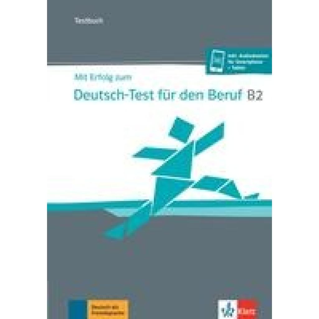 9783126768320 - Regine Grosser - GEBRAUCHT Mit Erfolg zum Deutsch-Test für den Beruf B2 Testbuch + online - Preis vom 18112023 060543 h 9783126768320 - Regine Grosser - GEBRAUCHT Mit Erfolg zum Deutsch-Test für den Beruf B2 Testbuch + online - Preis vom 18112023 060543 h