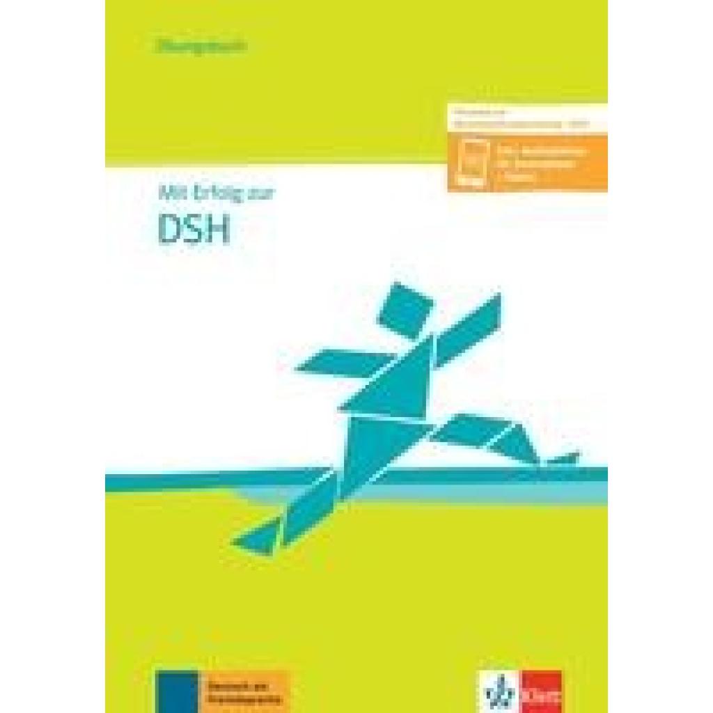 9783126768252 - Mit Erfolg zur DSH (B2-C2) Mit Erfolg zur DSH - Übungsbuch - Ksenija Fazlic-Walter Wolfgang Wegner Kartoniert (TB) 9783126768252 - Mit Erfolg zur DSH (B2-C2) Mit Erfolg zur DSH - Übungsbuch - Ksenija Fazlic-Walter Wolfgang Wegner Kartoniert (TB)