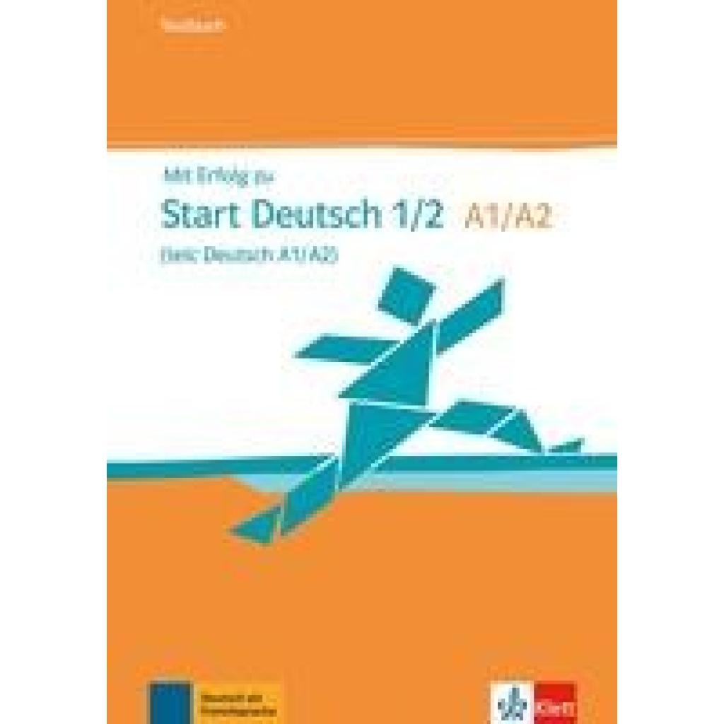 9783126768030 - Mit Erfolg zu Start Deutsch Neubearbeitung Testbuch m Audio-CD - Hans-Jürgen Hantschel Verena Klotz Paul Krieger Kartoniert (TB) 9783126768030 - Mit Erfolg zu Start Deutsch Neubearbeitung Testbuch m Audio-CD - Hans-Jürgen Hantschel Verena Klotz Paul Krieger Kartoniert (TB)