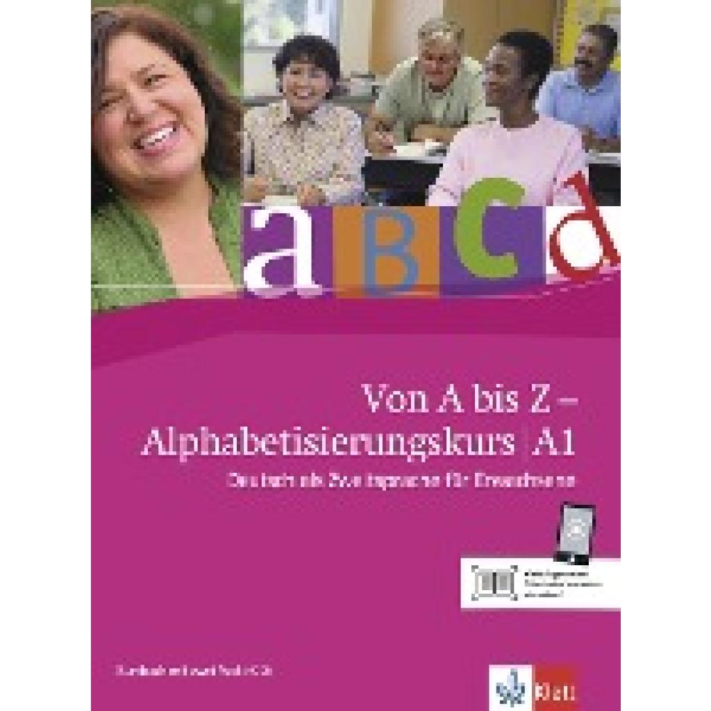 9783126760409 - Von A bis Z - Alphabetisierungskurs für Erwachsene Kursbuch A1 m 2 Audio-CDs Kartoniert (TB) 9783126760409 - Von A bis Z - Alphabetisierungskurs für Erwachsene Kursbuch A1 m 2 Audio-CDs Kartoniert (TB)