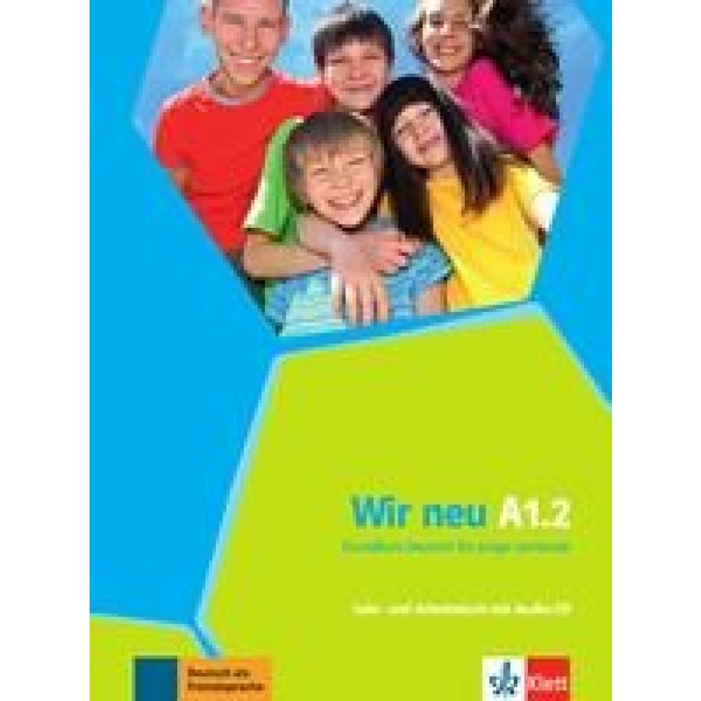9783126758710 - Wir neu - Grundkurs Deutsch für junge Lernende A12 Lehr- und Arbeitsbuch mit Audio-CD - Eva-Maria Jenkins-Krumm Kartoniert (TB) 9783126758710 - Wir neu - Grundkurs Deutsch für junge Lernende A12 Lehr- und Arbeitsbuch mit Audio-CD - Eva-Maria Jenkins-Krumm Kartoniert (TB)