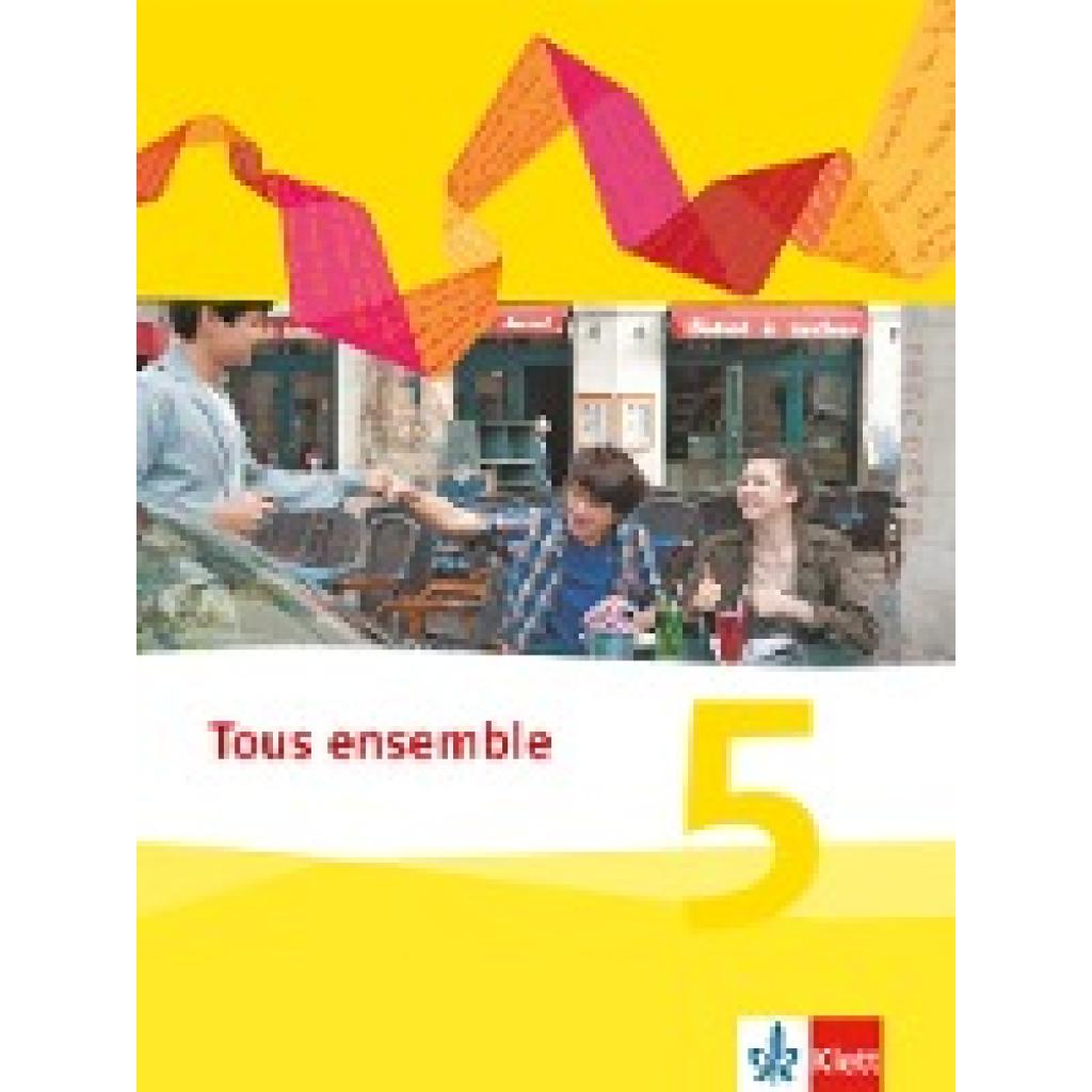 9783126236416 - Falk Staub - GEBRAUCHT Tous ensemble Schülerbuch fester Einband 5 Lernjahr - Preis vom 02062023 050629 h 9783126236416 - Falk Staub - GEBRAUCHT Tous ensemble Schülerbuch fester Einband 5 Lernjahr - Preis vom 02062023 050629 h