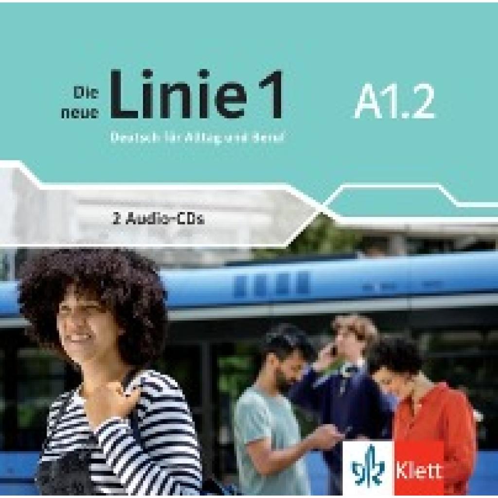 Harst, Eva: Die neue Linie 1 A1.2. Audio-CDs