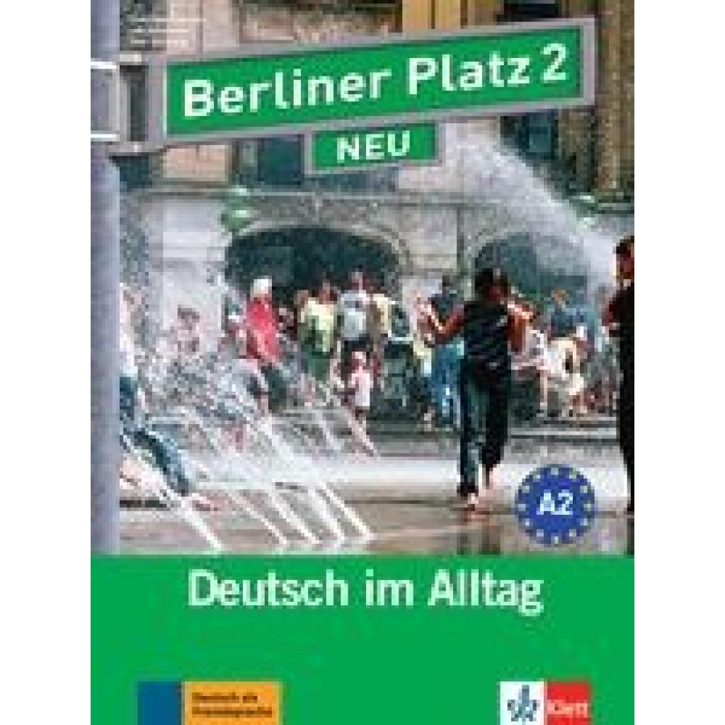 9783126060424 - Berliner Platz NEU Berliner Platz 2 NEU - Christiane Lemcke Lutz Rohrmann Theo Scherling Kartoniert (TB) 9783126060424 - Berliner Platz NEU Berliner Platz 2 NEU - Christiane Lemcke Lutz Rohrmann Theo Scherling Kartoniert (TB)