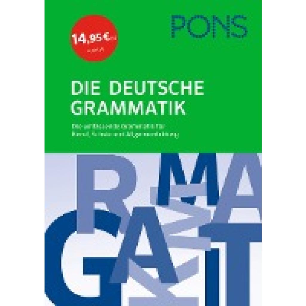 9783125624818 - PONS deutsche Grammatik PONS Die deutsche Grammatik Gebunden 9783125624818 - PONS deutsche Grammatik PONS Die deutsche Grammatik Gebunden