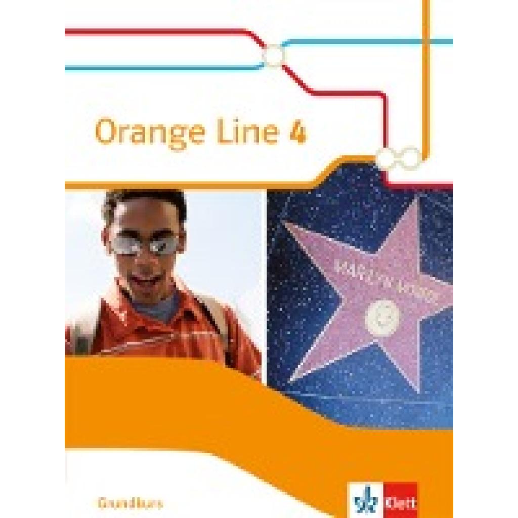 9783125481749 - Orange Line 4 Grundkurs Schülerbuch (fester Einband) Klasse 8 Ausgabe 2014