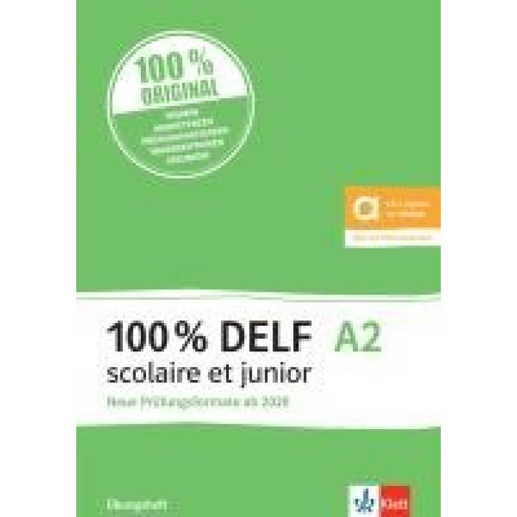 9783125295353 - 100% DELF A2 scolaire et junior - Neue Prüfungsformate ab 2020 Kartoniert (TB)