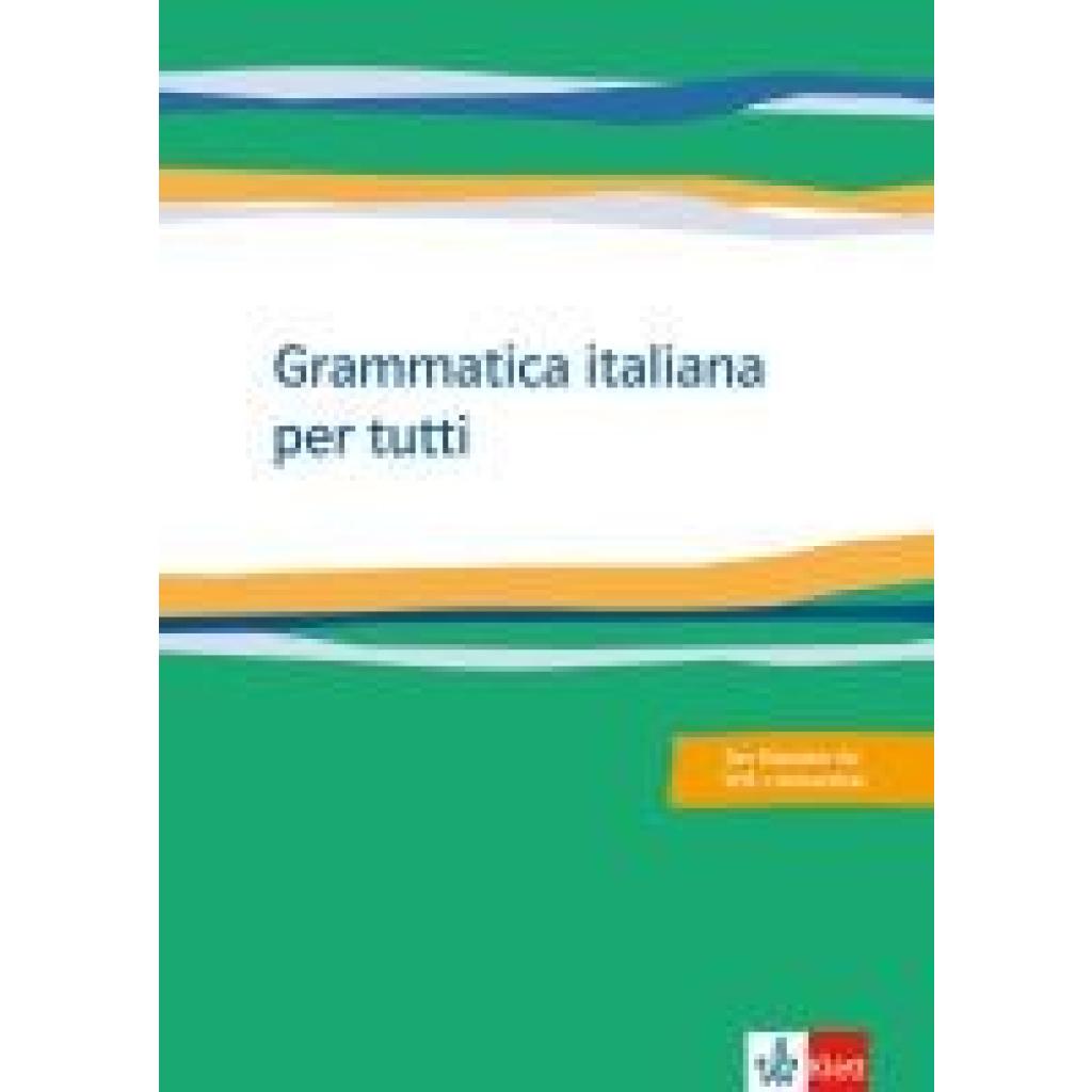 Grammatica italiana per tutti
