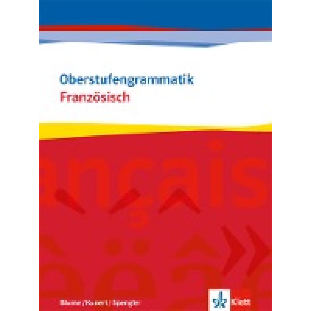 Oberstufengrammatik Französisch