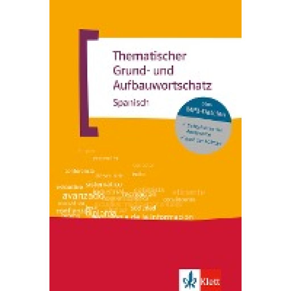 9783125195172 - Thematischer Grundwortschatz und Aufbauwortschatz Spanisch m MP3-CD - José María Navarro Axel Javier Navarro Ramil Kartoniert (TB) 9783125195172 - Thematischer Grundwortschatz und Aufbauwortschatz Spanisch m MP3-CD - José María Navarro Axel Javier Navarro Ramil Kartoniert (TB)