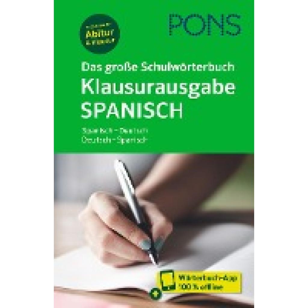 9783125163614 - PONS Das große Schulwörterbuch Klausurausgabe Spanisch m Buch m Online-Zugang Gebunden