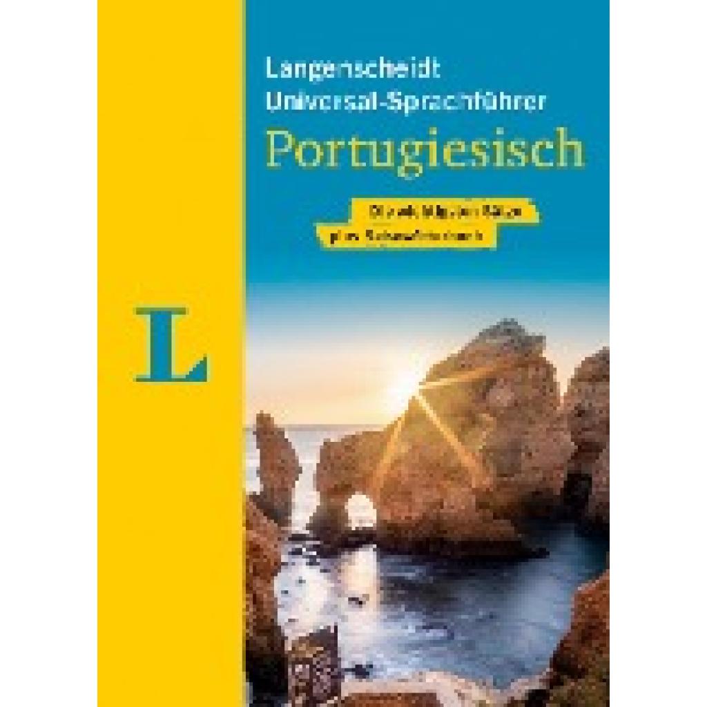 9783125145023 - Langenscheidt Universal-Sprachführer Langenscheidt Universal-Sprachführer Portugiesisch Kartoniert (TB) 9783125145023 - Langenscheidt Universal-Sprachführer Langenscheidt Universal-Sprachführer Portugiesisch Kartoniert (TB)