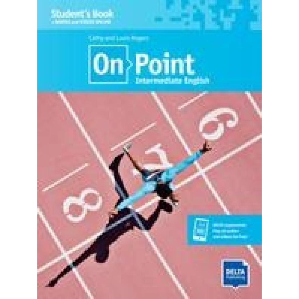 9783125012721 - On Point B1+ Intermediate English - Louis Rogers Cathy Rogers Kartoniert (TB) 9783125012721 - On Point B1+ Intermediate English - Louis Rogers Cathy Rogers Kartoniert (TB)
