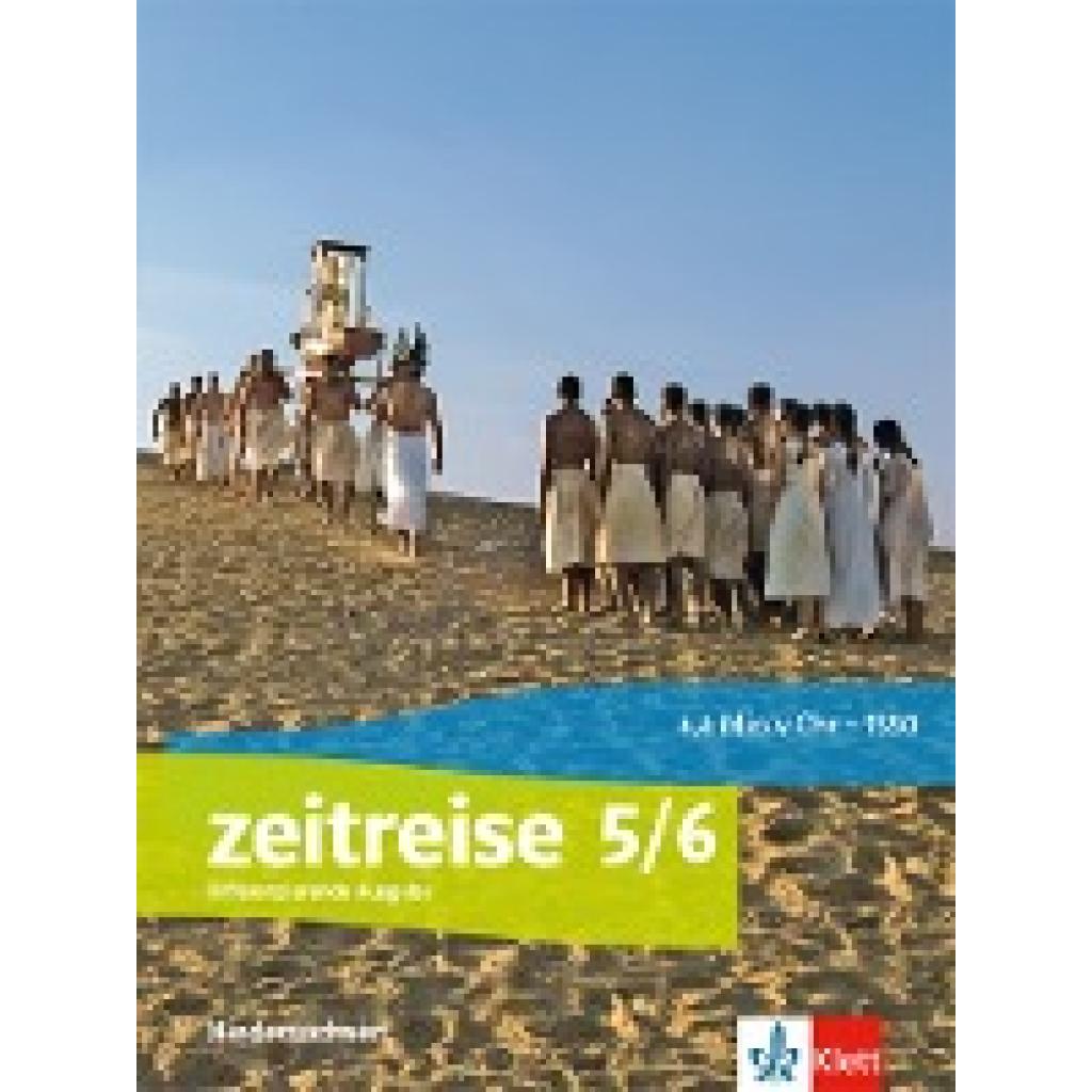 9783124540706 - Zeitreise Differenzierende Ausgabe für Niedersachsen und Bremen ab 2018 5 Zeitreise 5 6 Differenzierende Ausgabe Niedersachsen und Bremen Gebunden 9783124540706 - Zeitreise Differenzierende Ausgabe für Niedersachsen und Bremen ab 2018 5 Zeitreise 5 6 Differenzierende Ausgabe Niedersachsen und Bremen Gebunden
