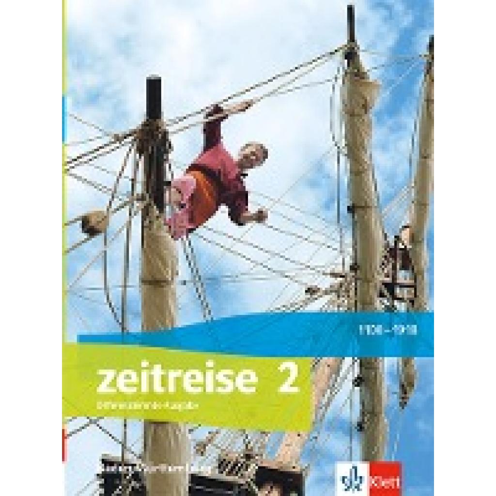 9783124520562 - Zeitreise 2 Schulbuch Klasse 7 8 Differenzierende Ausgabe Baden-Württemberg