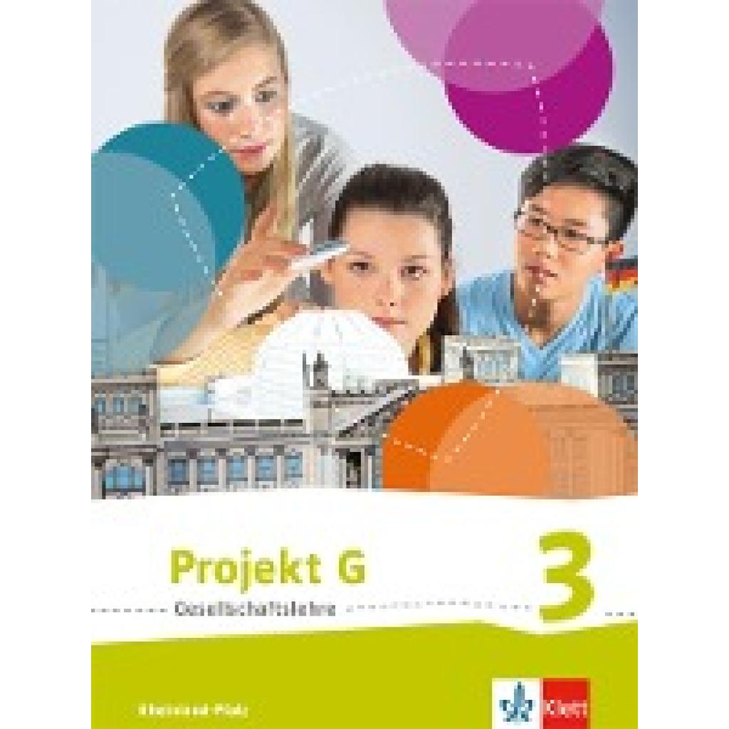 9783124089489 - Projekt G Gesellschaftslehre Ausgabe für Rheinland-Pfalz ab 2015 Projekt G Gesellschaftslehre 3 Ausgabe Rheinland-Pfalz Gebunden 9783124089489 - Projekt G Gesellschaftslehre Ausgabe für Rheinland-Pfalz ab 2015 Projekt G Gesellschaftslehre 3 Ausgabe Rheinland-Pfalz Gebunden