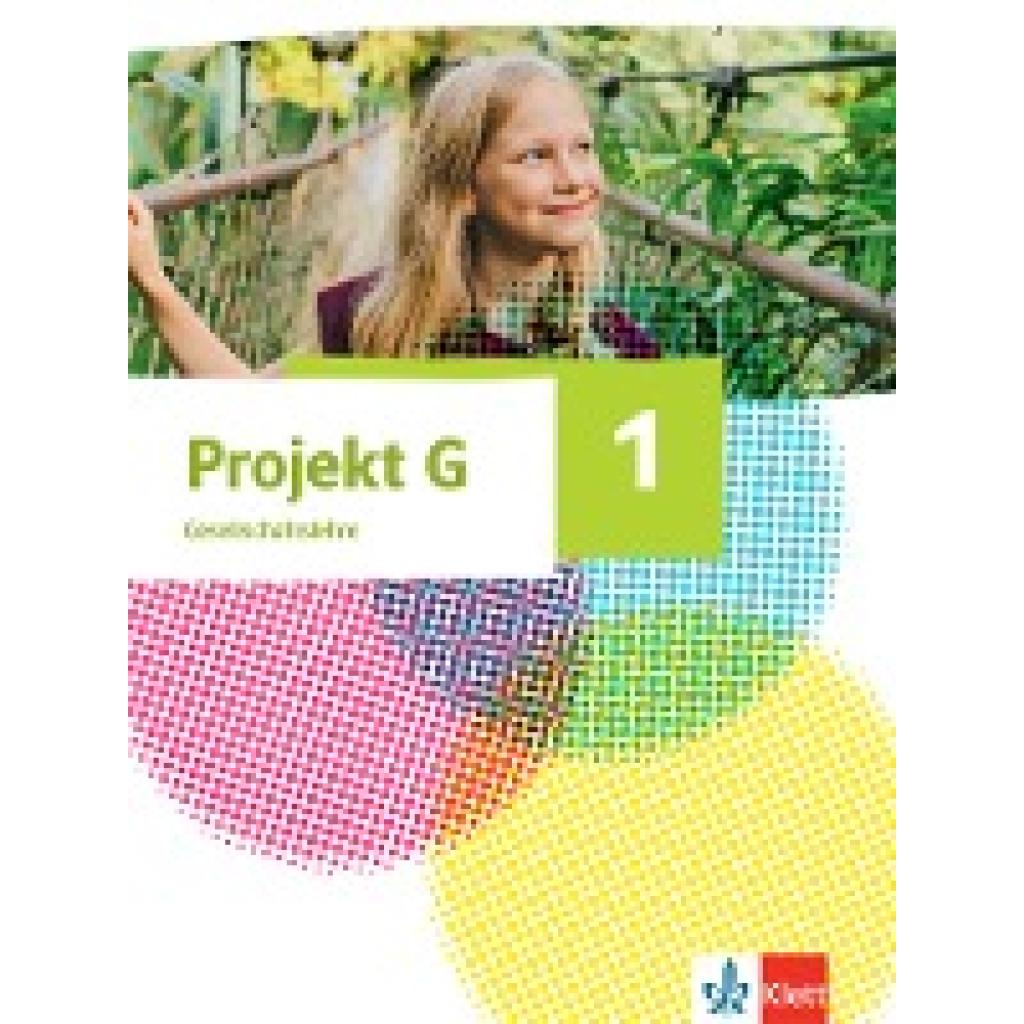 9783124088413 - Projekt G Gesellschaftslehre Ausgabe Nordrhein-Westfalen ab 2020 1 Projekt G Gesellschaftslehre 1 Ausgabe Nordrhein-Westfalen und Hamburg Gebunden