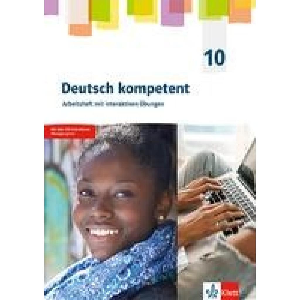 9783123163166 - Deutsch kompetent 10 G9-Ausgabe Arbeitsheft mit interaktiven Übungen Klasse 10 9783123163166 - Deutsch kompetent 10 G9-Ausgabe Arbeitsheft mit interaktiven Übungen Klasse 10