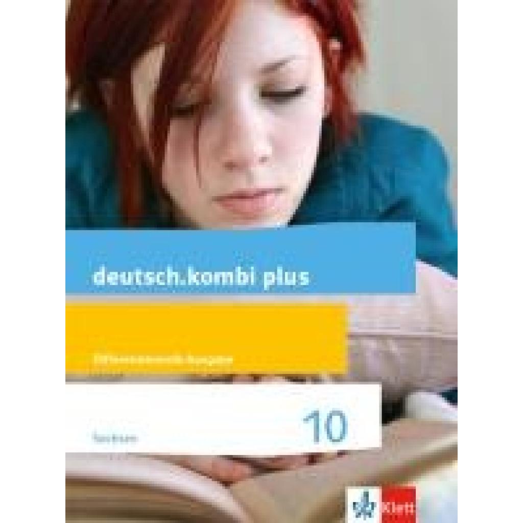 9783123135460 - deutschkombi plus Differenzierende Ausgabe für Sachsen Oberschule ab 2018 deutschkombi plus 10 Differenzierende Ausgabe Sachsen Oberschule Gebunden 9783123135460 - deutschkombi plus Differenzierende Ausgabe für Sachsen Oberschule ab 2018 deutschkombi plus 10 Differenzierende Ausgabe Sachsen Oberschule Gebunden