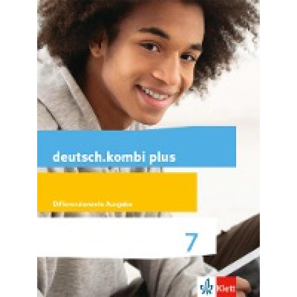 9783123134739 - deutschkombi plus Differenzierende Ausgabe ab 2015 1 deutschkombi plus 7 Differenzierende Allgemeine Ausgabe Gebunden