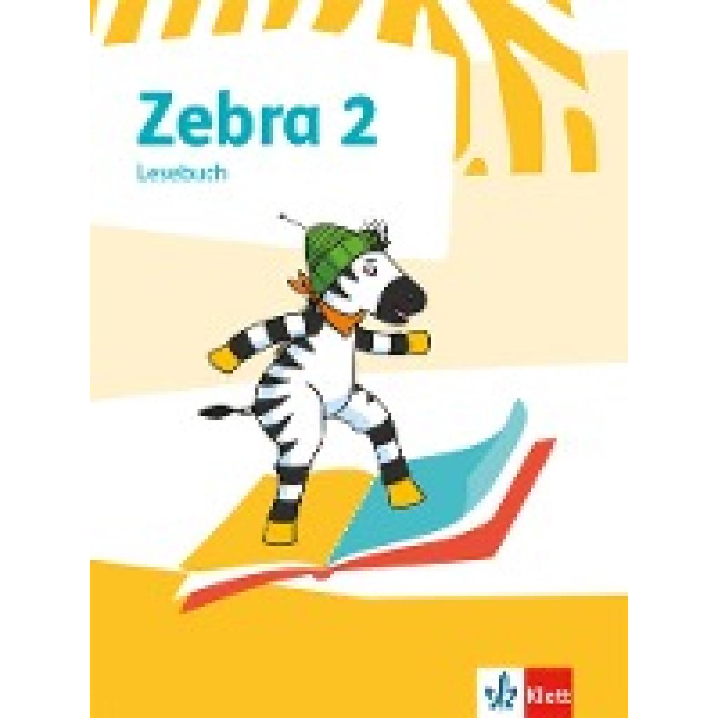 Zebra 2. Lesebuch Klasse 2
