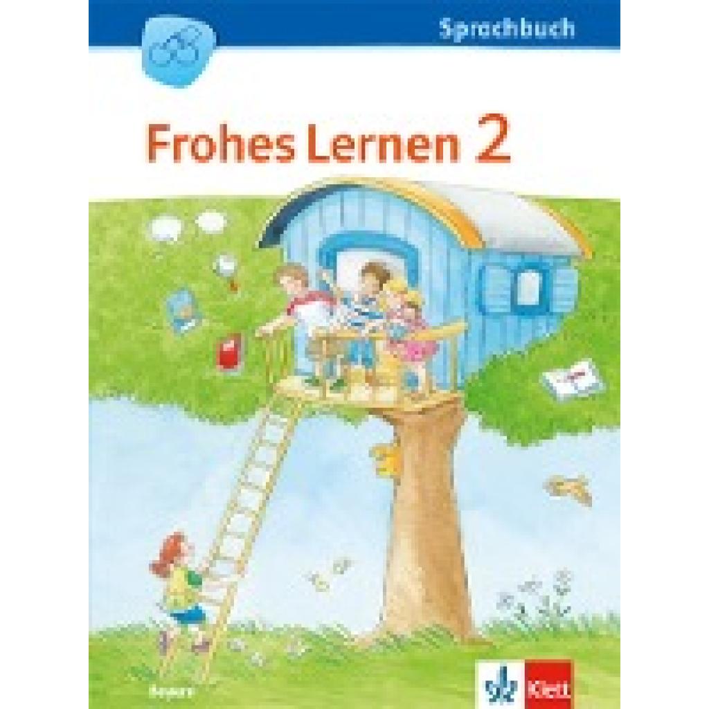 FROHES LERNEN Sprachbuch. Schülerbuch 2. Schuljahr