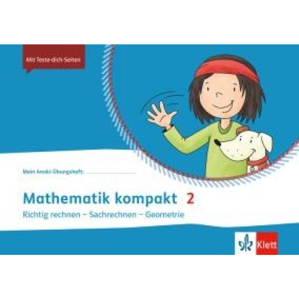 9783121621378 - Mein Anoki-Übungsheft Übungsheft Richtig rechnen - Sachrechnen - Geometrie Klasse 2