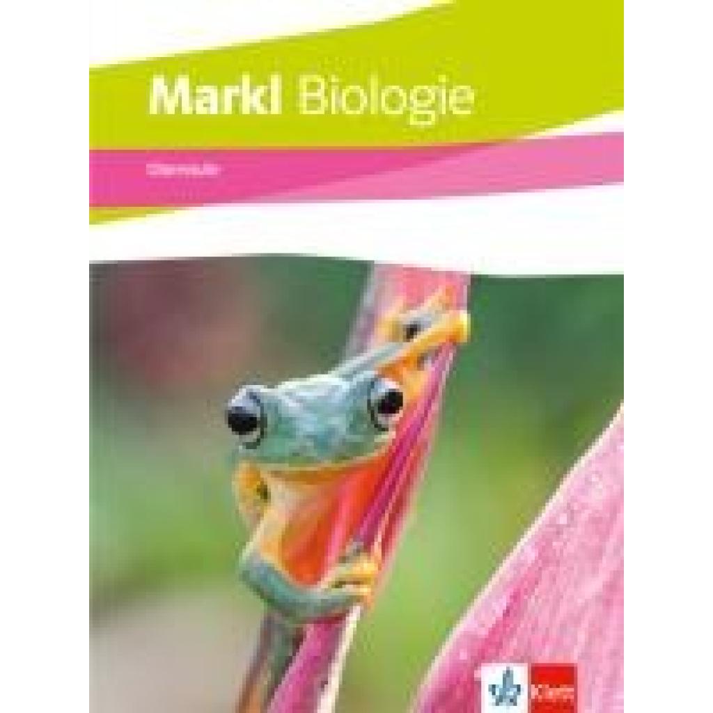 9783121500703 - Markl Biologie Oberstufe Gesamtband Schulbuch Klassen 10-12 (G8) Klassen 11-13 (G9)