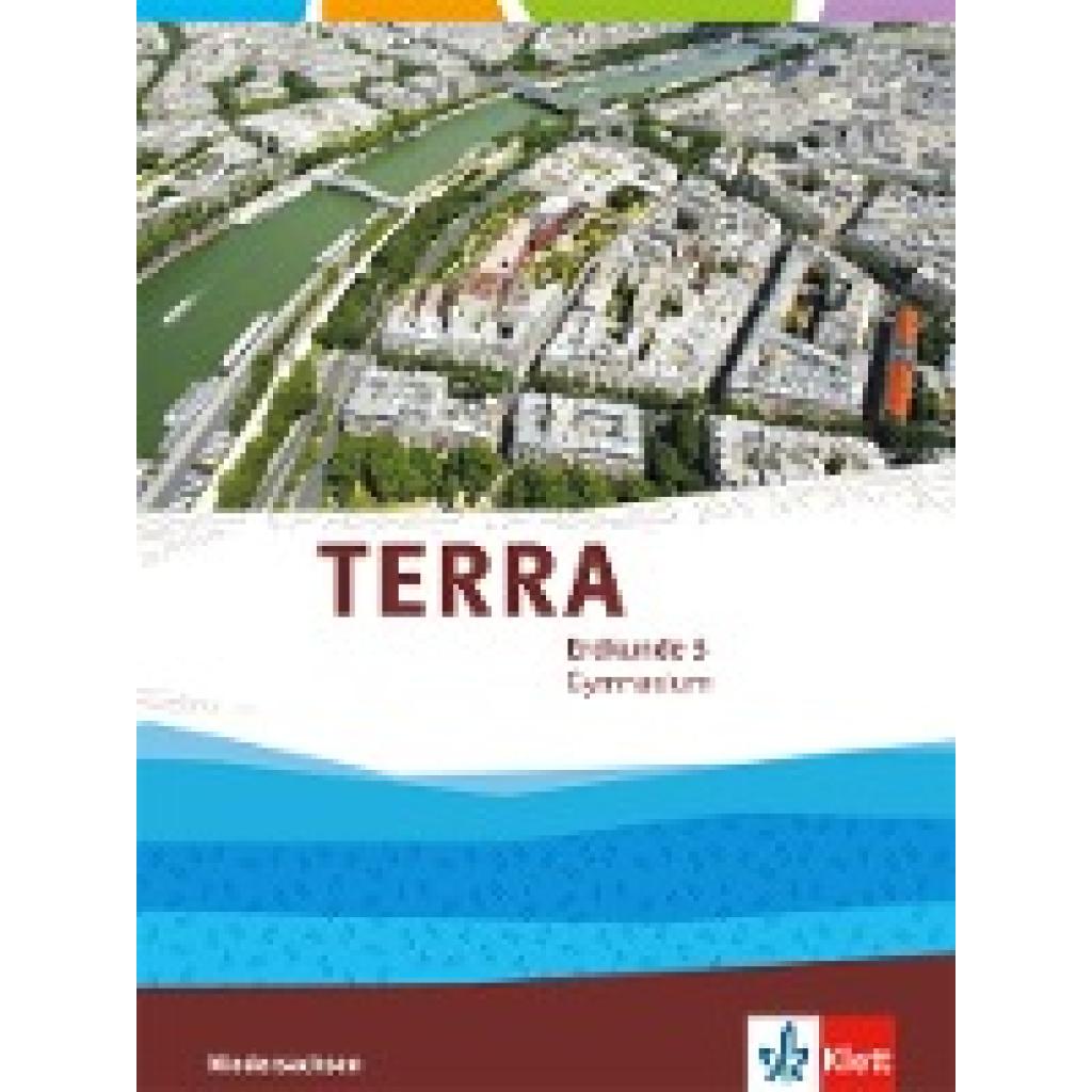 9783121046157 - TERRA Erdkunde für Niedersachsen Ausgabe für Gymnasien 2014 Bd3 TERRA Erdkunde 3 Ausgabe Niedersachsen Gymnasium Gebunden 9783121046157 - TERRA Erdkunde für Niedersachsen Ausgabe für Gymnasien 2014 Bd3 TERRA Erdkunde 3 Ausgabe Niedersachsen Gymnasium Gebunden