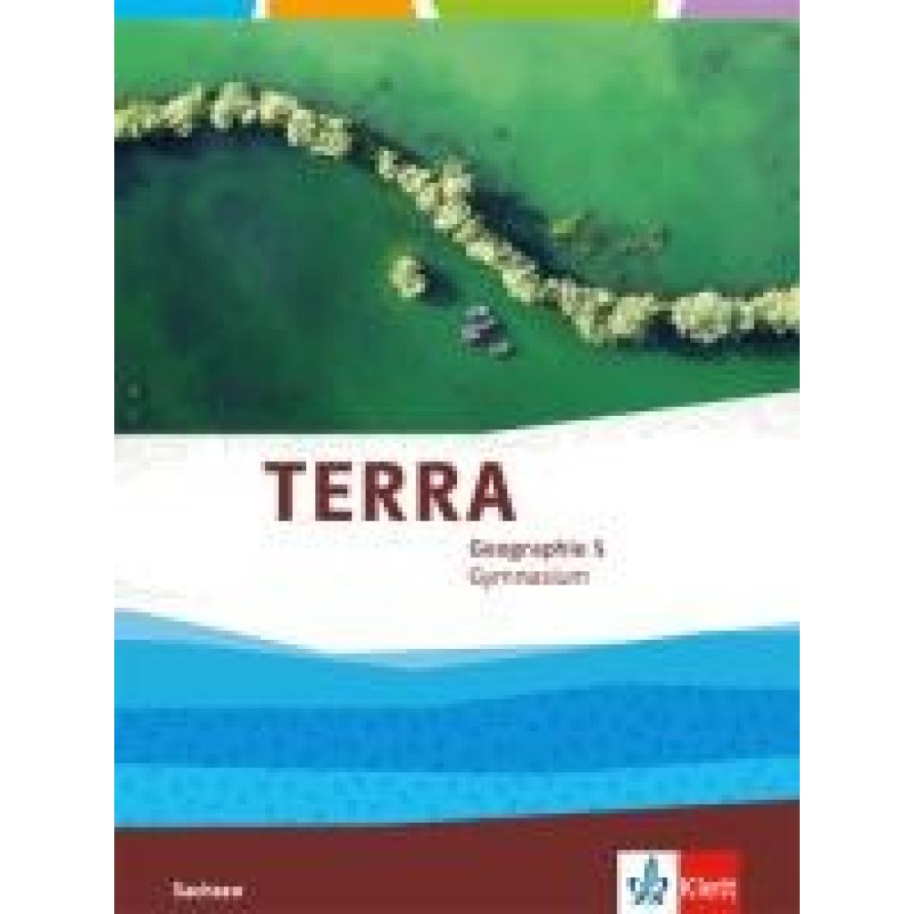 9783121043200 - TERRA Geographie Ausgabe für Sachsen Gymnasium ab 2019   TERRA Geographie 5 Ausgabe Sachsen Gymnasium Gebunden
