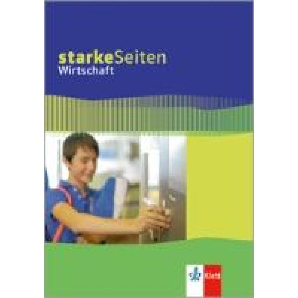 Starke Seiten Wirtschaft. Schülerbuch 5.-10. Schuljahr