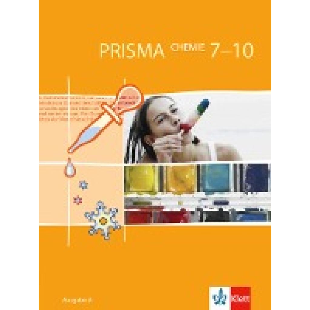 PRISMA Chemie A. 7-10. Schuljahr