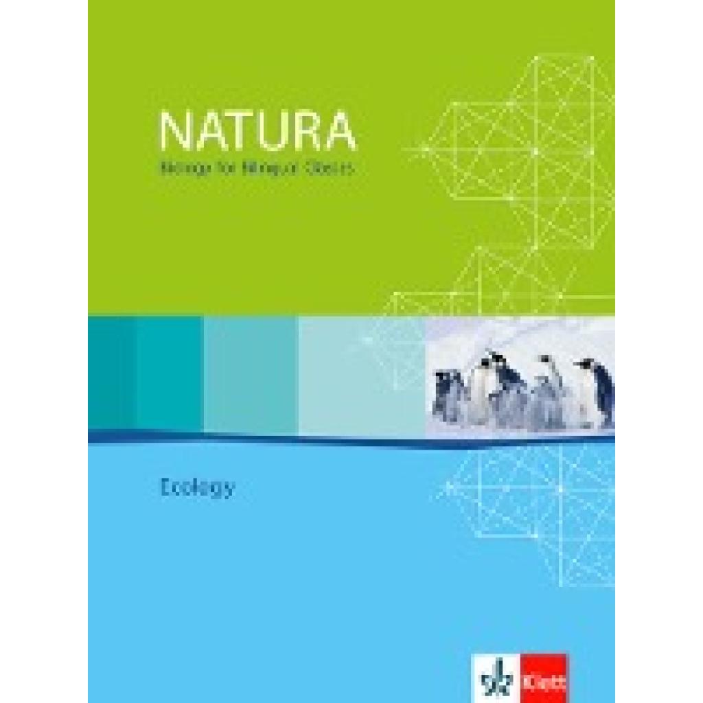 9783120453413 - Natura Biology for Bilingual Classes S II 3 Natura Biology Ecology Kartoniert (TB) 9783120453413 - Natura Biology for Bilingual Classes S II 3 Natura Biology Ecology Kartoniert (TB)
