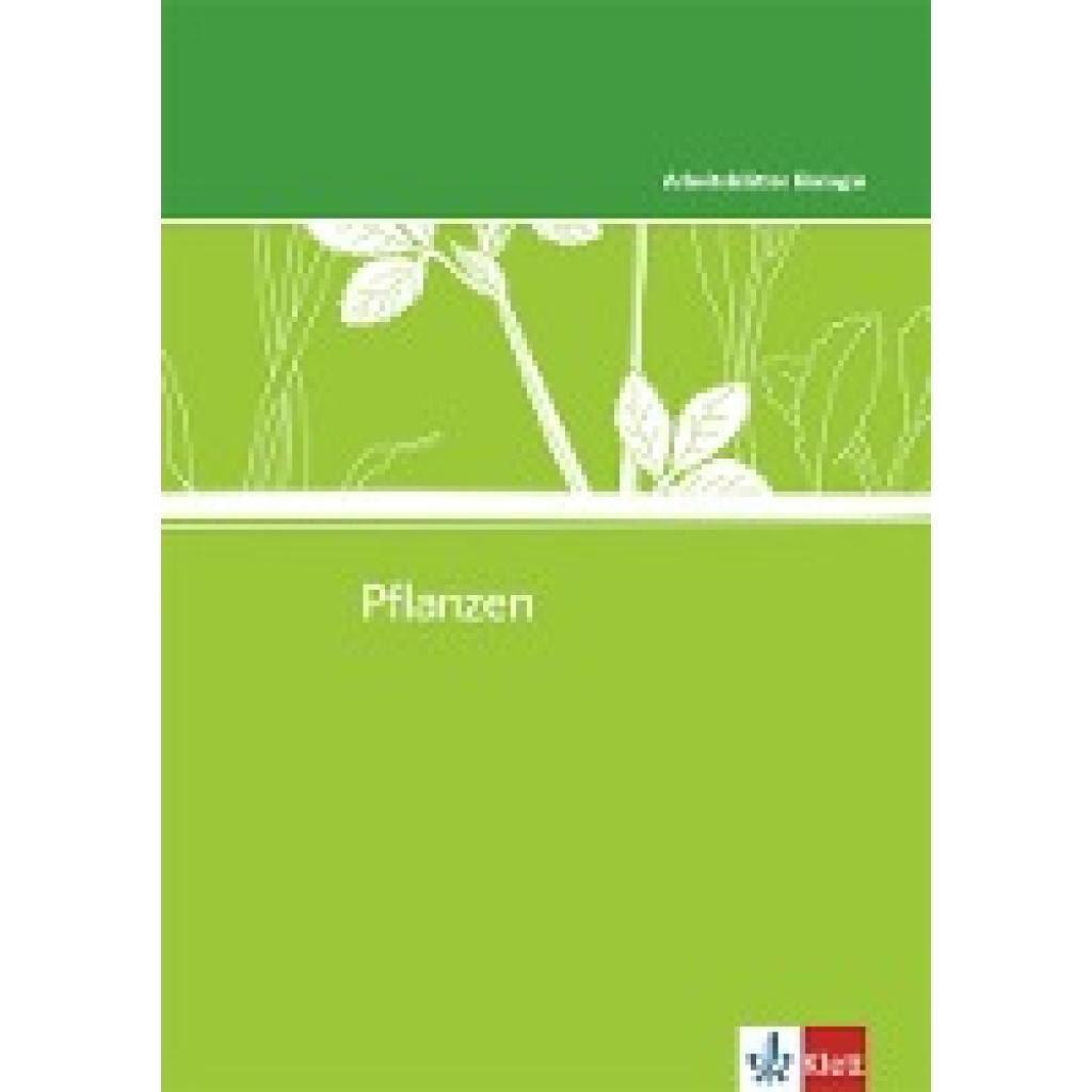 Arbeitsblätter Biologie Neu. Pflanzen. Kopiervorlagen