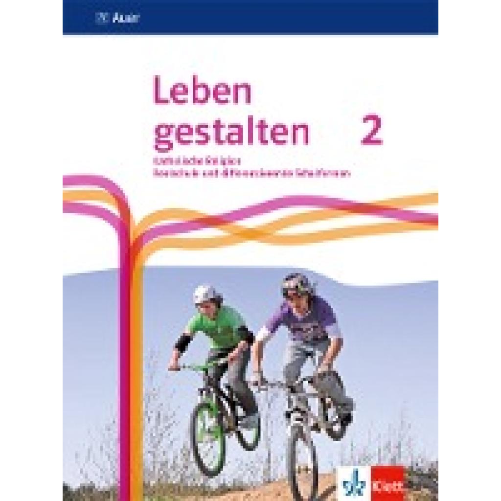 9783120075226 - Leben gestalten 2 Ausgabe N Realschule und mittlere Schulformen Schulbuch Klasse 7 8 9783120075226 - Leben gestalten 2 Ausgabe N Realschule und mittlere Schulformen Schulbuch Klasse 7 8