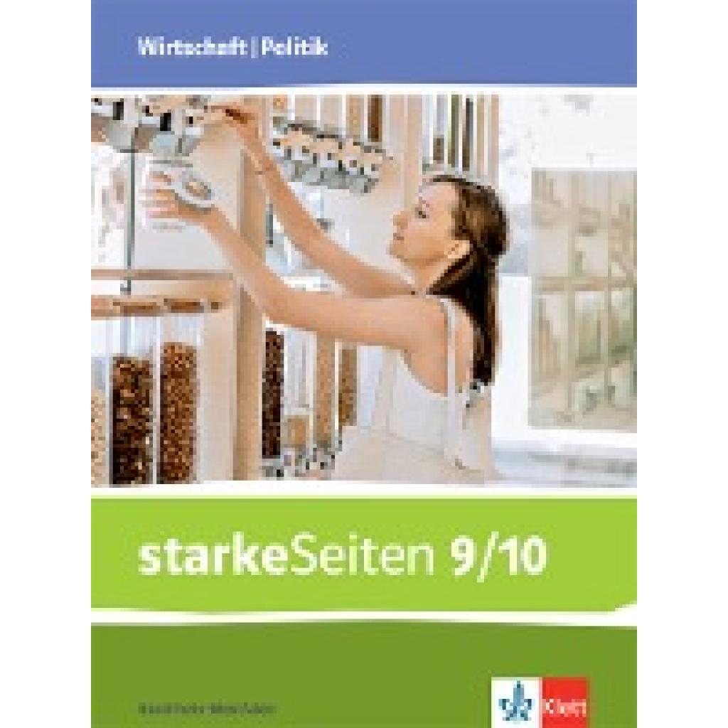 9783120073468 - starkeSeiten Wirtschaft Politik 9 10 Schulbuch Klasse 9 10  Ausgabe Nordrhein-Westfalen