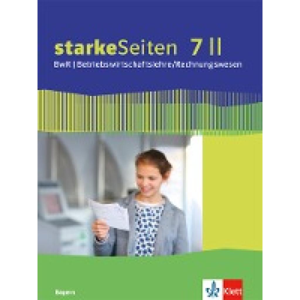 9783120070009 - starkeSeiten BwR - Betriebswirtschaftslehre Rechnungswesen Ausgabe für Bayern Realschule ab 2019 starkeSeiten BwR - Betriebswirtschaftslehre Rechnungswesen 7 II Ausgabe Bayern Realschule Gebunden 9783120070009 - starkeSeiten BwR - Betriebswirtschaftslehre Rechnungswesen Ausgabe für Bayern Realschule ab 2019 starkeSeiten BwR - Betriebswirtschaftslehre Rechnungswesen 7 II Ausgabe Bayern Realschule Gebunden