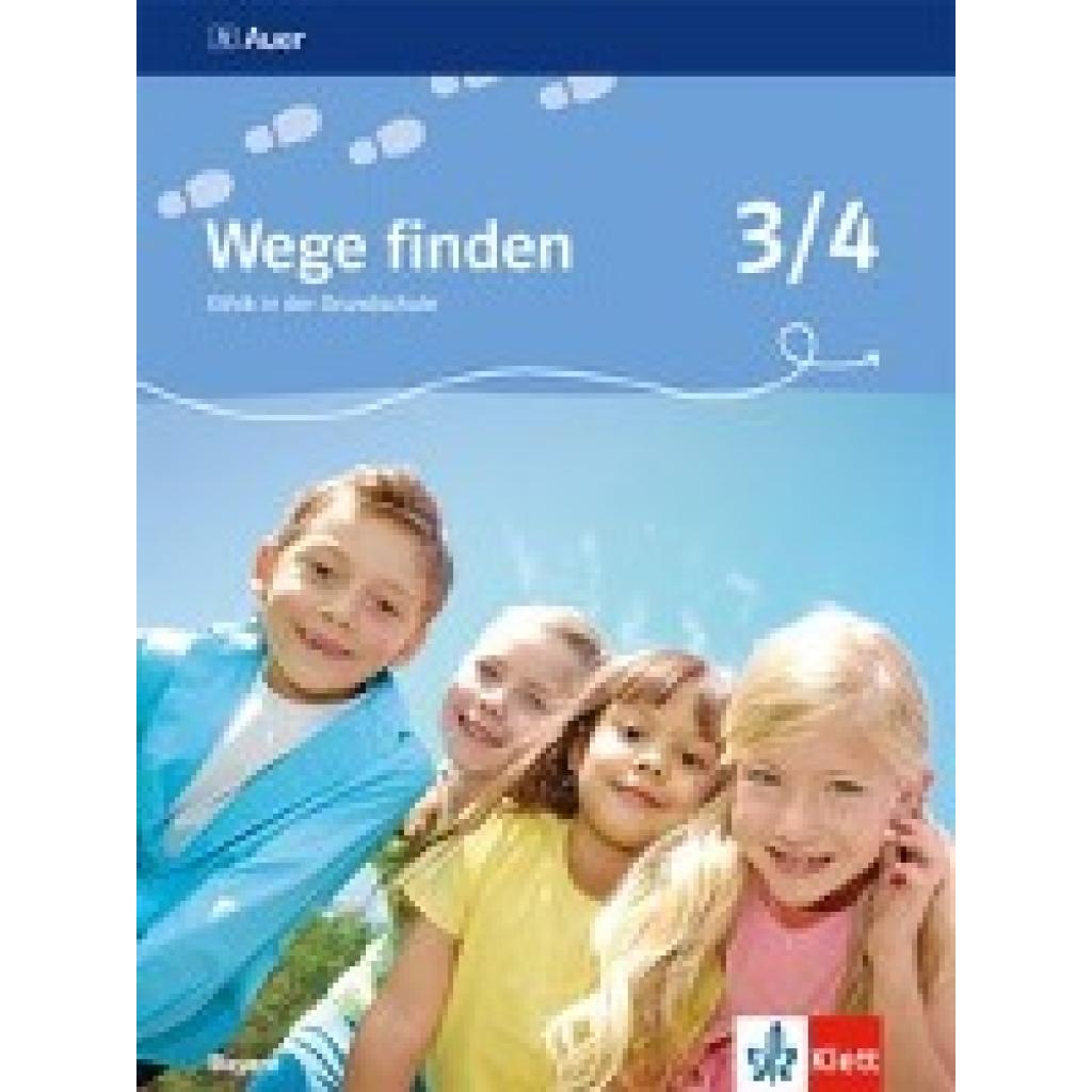 9783120068211 - Wege finden Ausgabe für Bayern Neubearbeitung 2014 Wege finden 3 4 Ausgabe Bayern Kartoniert (TB) 9783120068211 - Wege finden Ausgabe für Bayern Neubearbeitung 2014 Wege finden 3 4 Ausgabe Bayern Kartoniert (TB)