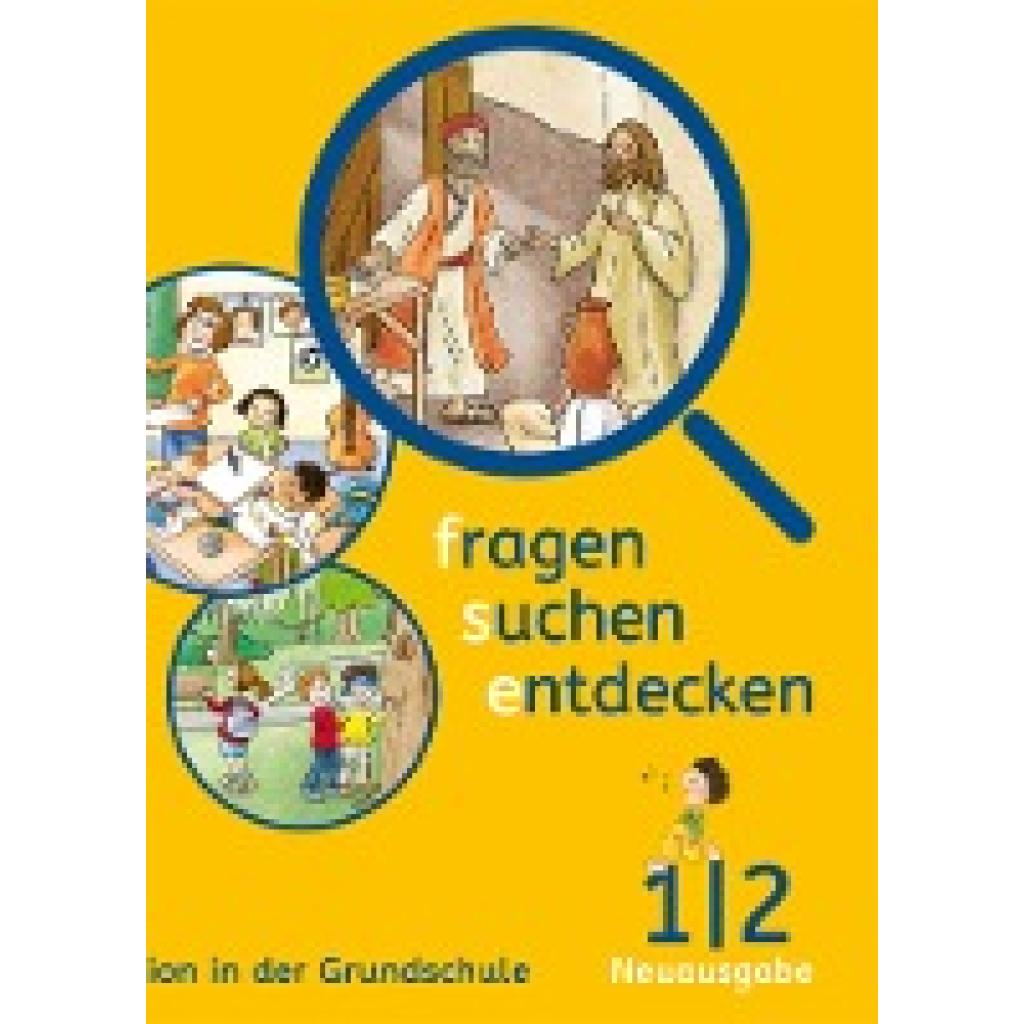9783120068006 - fragen - suchen - entdecken Ausgabe für Bayern ab 2015 fragen - suchen - entdecken 1 2 Ausgabe Bayern Kartoniert (TB) 9783120068006 - fragen - suchen - entdecken Ausgabe für Bayern ab 2015 fragen - suchen - entdecken 1 2 Ausgabe Bayern Kartoniert (TB)