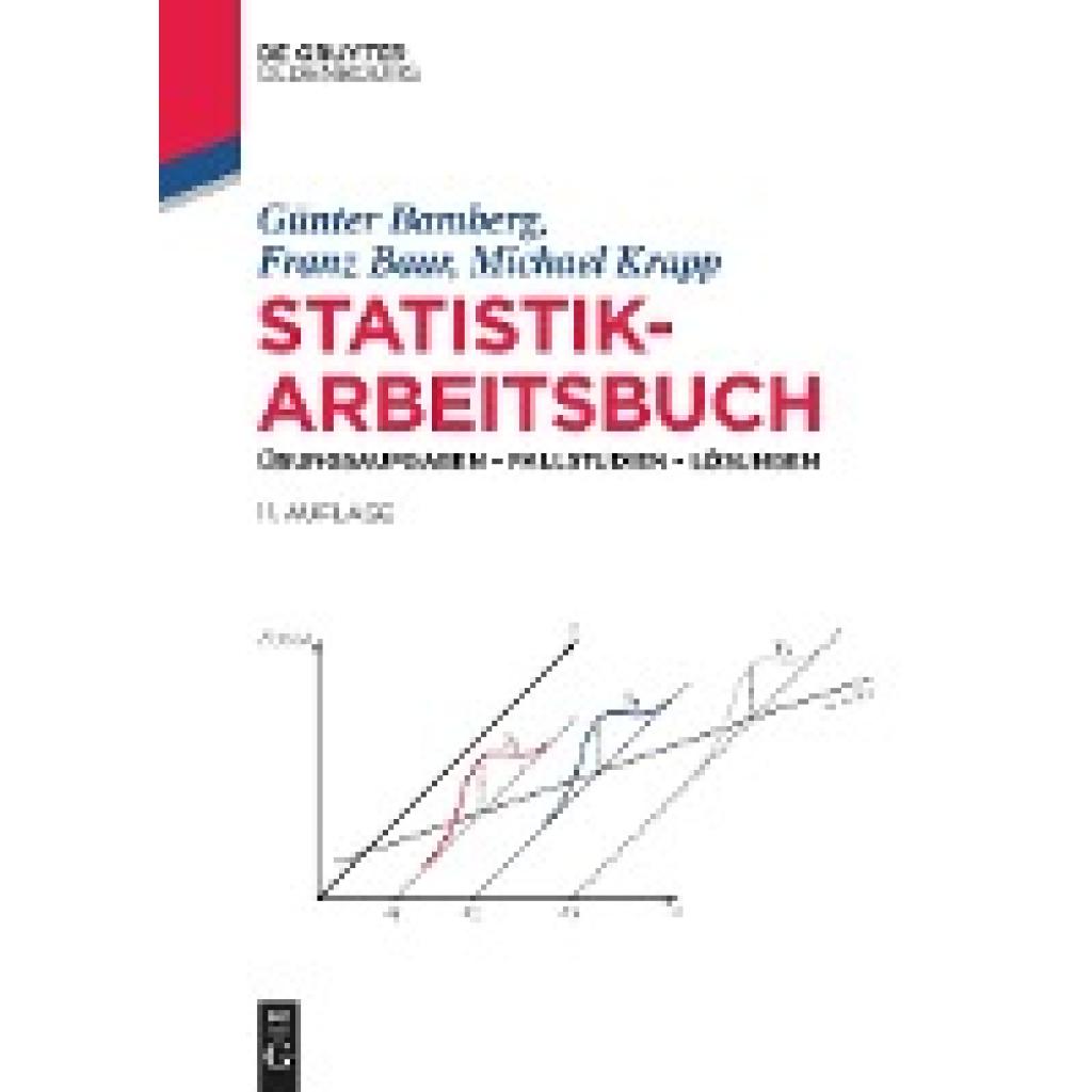 9783110759242 - De Gruyter Studium   Statistik-Arbeitsbuch - Günter Bamberg Franz Baur Michael Krapp Kartoniert (TB)