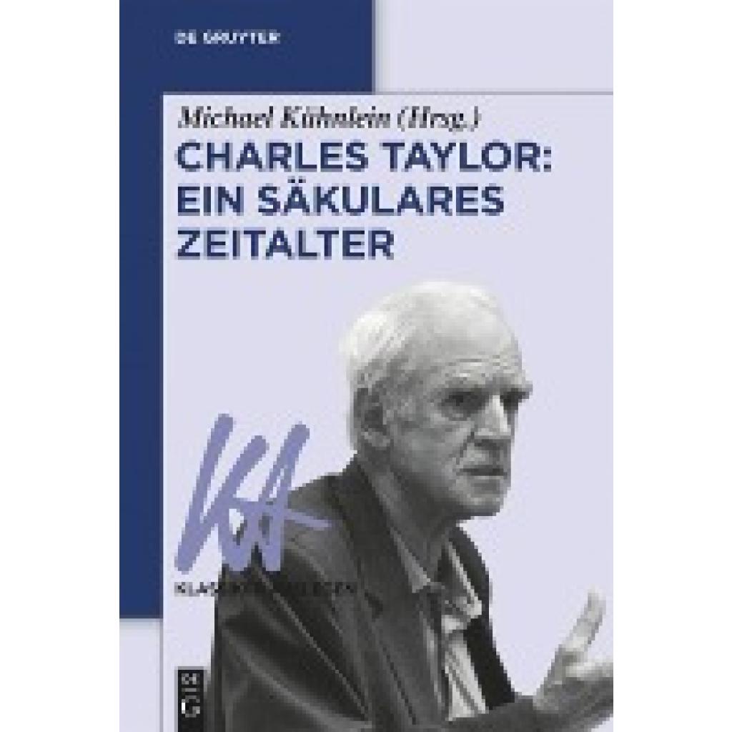 Charles Taylor: Ein säkulares Zeitalter
