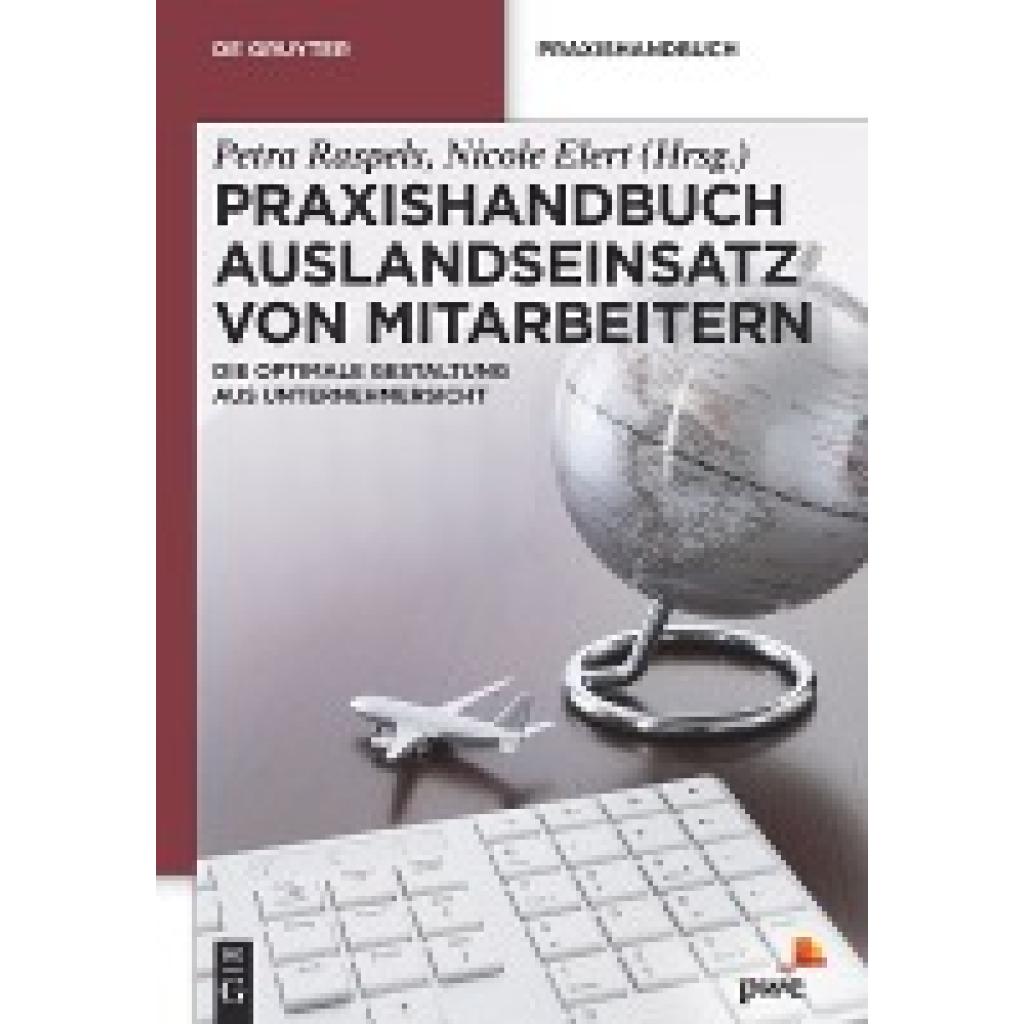 Praxishandbuch Auslandseinsatz von Mitarbeitern