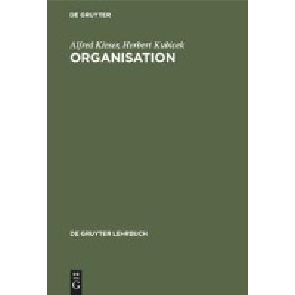 Kubicek, Herbert: Organisation