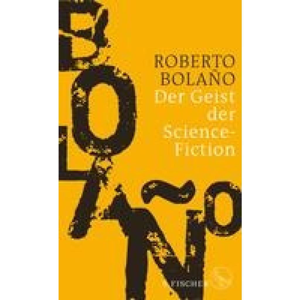 9783103973594 - Der Geist der Science-Fiction - Roberto Bolano Gebunden