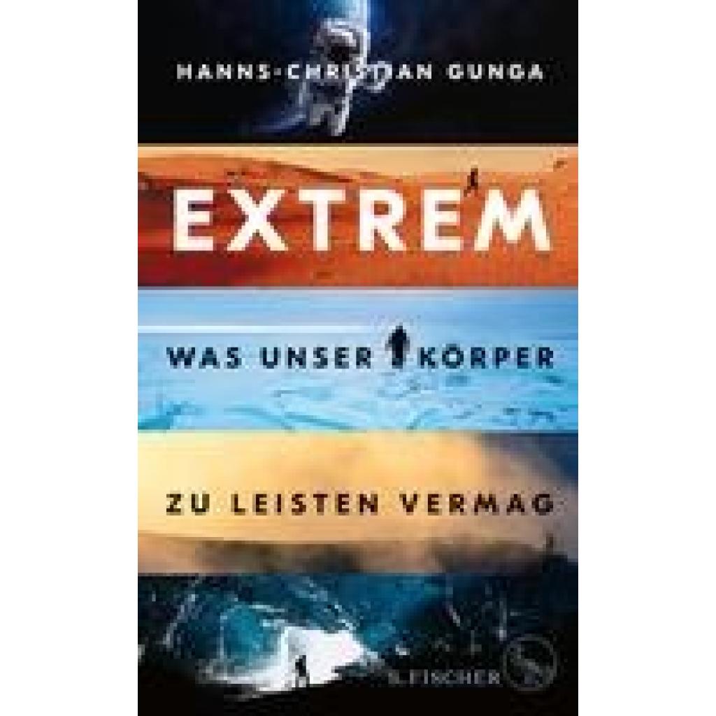 9783103970029 - Extrem - Was unser Körper zu leisten vermag - Hanns-Christian Gunga Gebunden